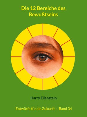 cover image of Die 12 Bereiche des Bewußtseins